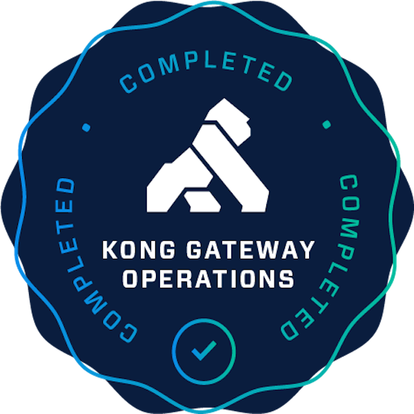 Kong Gateway Foundations